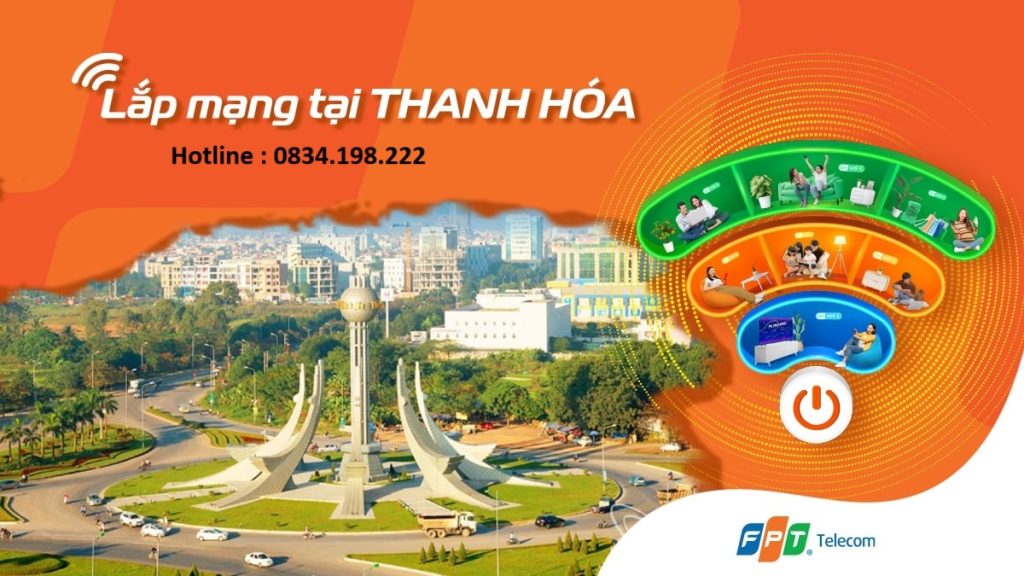 Lắp Mạng Internet FPT Tại Thanh Hóa