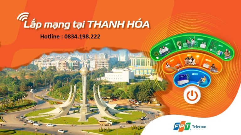 Lắp Mạng Internet FPT Tại Thanh Hóa