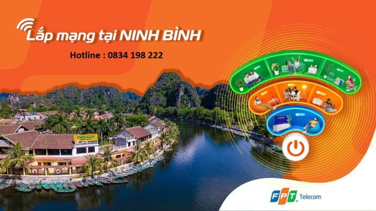 Lắp Mạng WiFi Tại Ninh Bình – Đăng Ký Mạng FPT Nhanh & Uy Tín