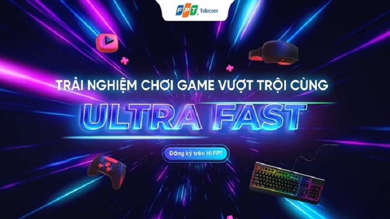 Gói cước Internet/WiFi FPT dành cho Game thủ - Tốc độ cao, không độ trễ