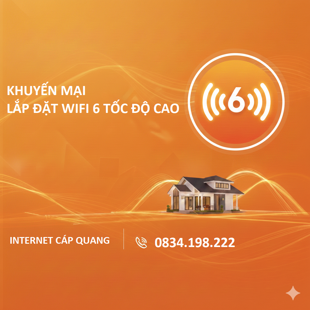 Khuyến Mại Lắp Mạng Cáp Quanng WiFi Tốc Độ Cao